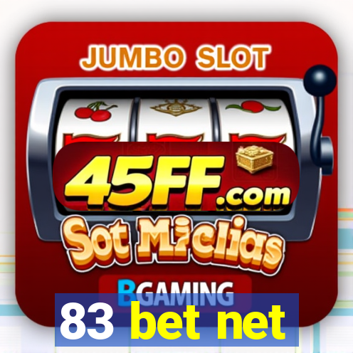 83 bet net